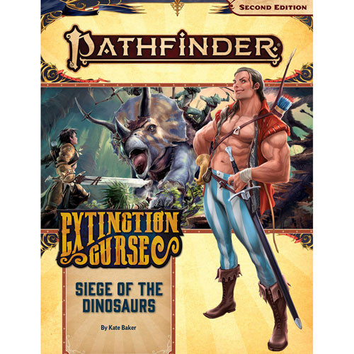 Pathfinder 2E RPG: Adventure Path - Siege of the Dinosaurs