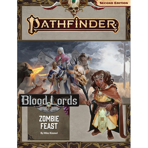 Pathfinder 2E RPG: Adventure Path - Zombie Feast (Blood Lords 1 of 6)