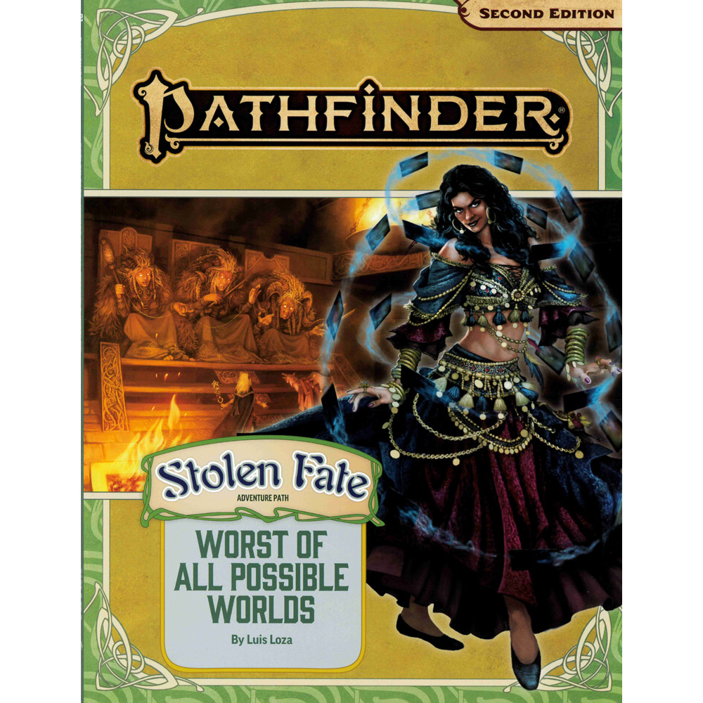 Pathfinder 2E RPG:  Worst of All Possible Worlds (Stolen Fate 3 of 3)