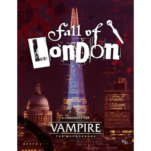 Vampire: The Masquerade 5E RPG - Fall of London