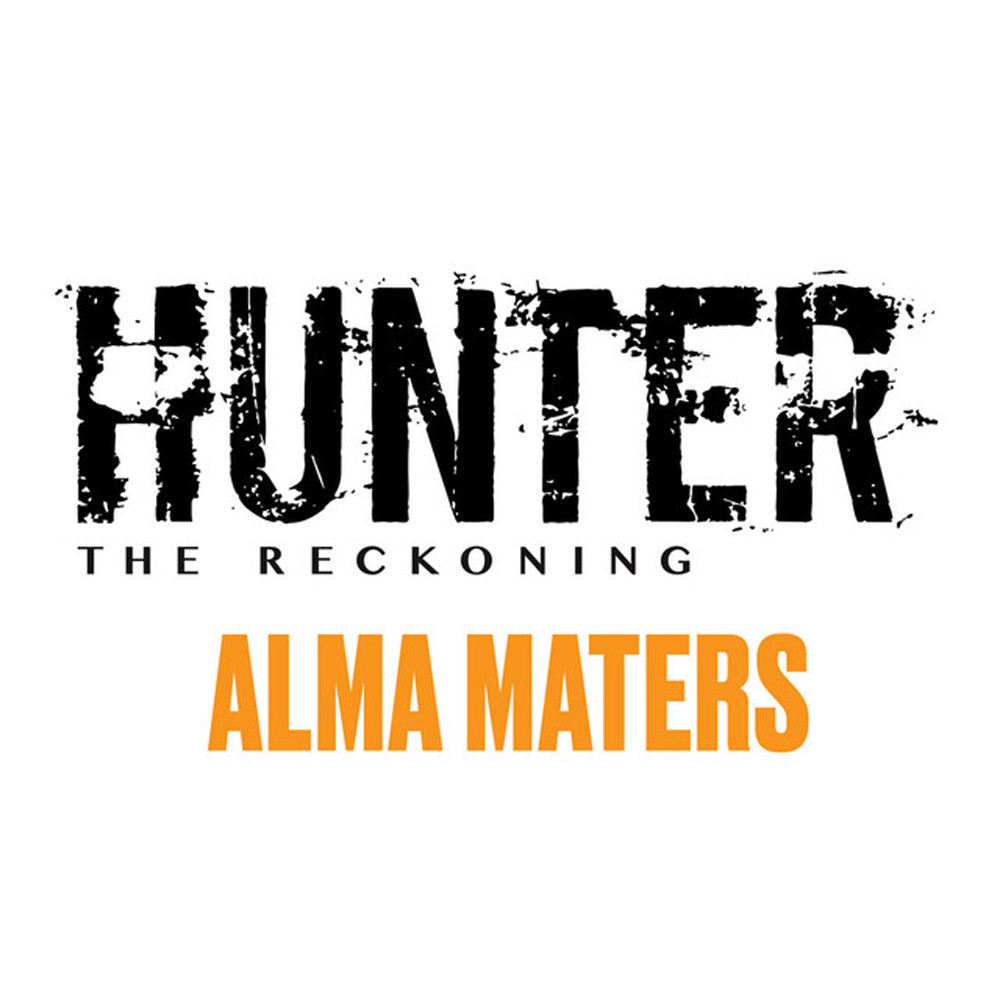 Hunter: The Reckoning 5E RPG - Alma Maters