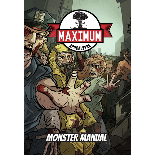 Maximum Apocalypse RPG: Monster Manual (Softcover)
