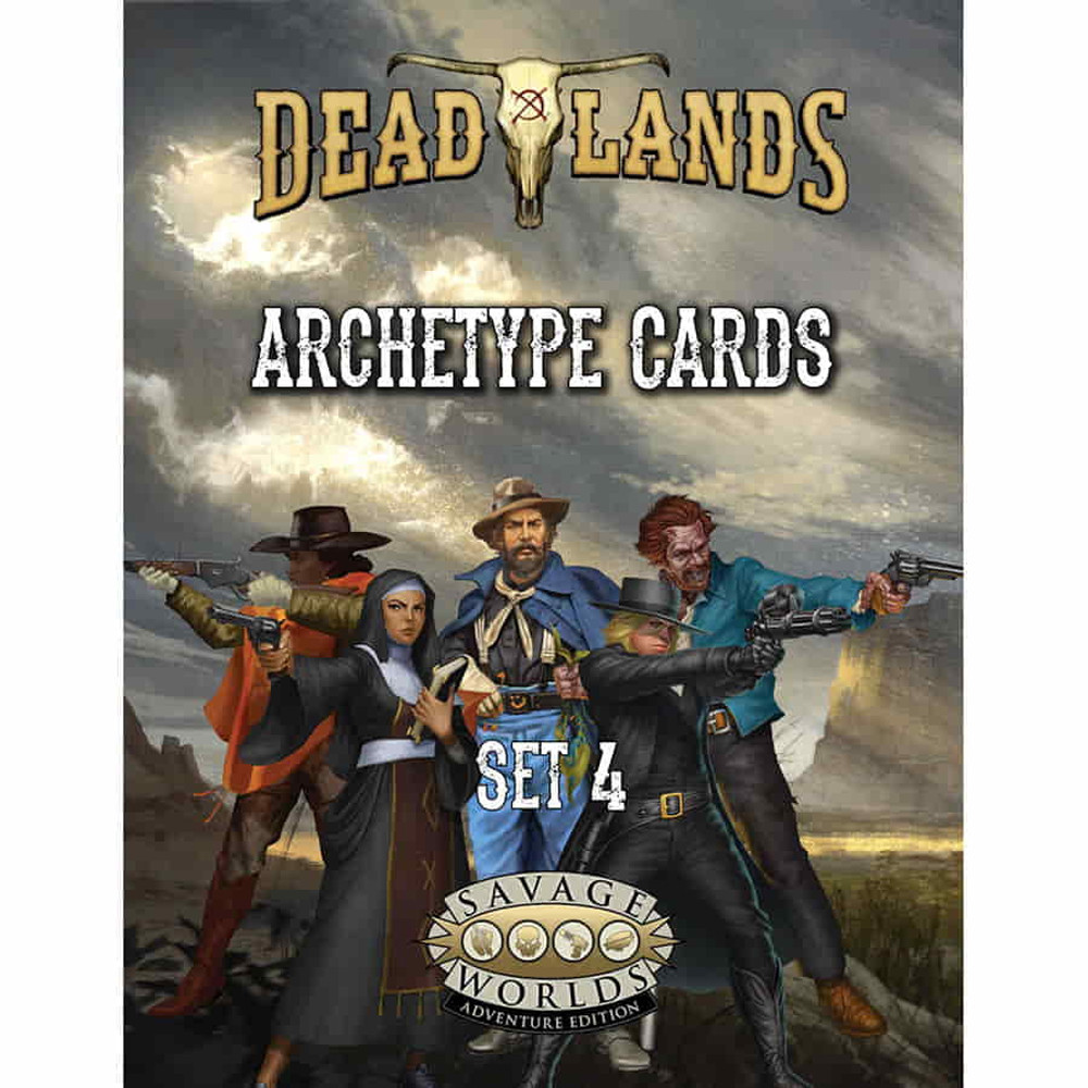 Savage Worlds RPG: Deadlands - The Weird West: High Plains Archetypes