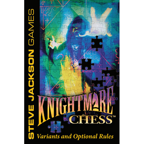 Knightmare Chess: Variants & Optional Rules Expansion