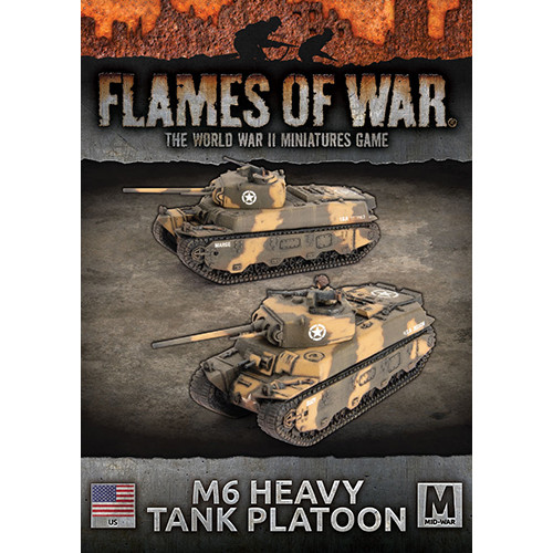 Flames of War WW2: US - M6 Heavy Tank Platoon | Table Top