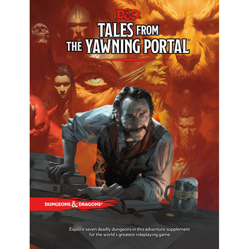 D&D 5E RPG: Tales from the Yawning Portal (Hardcover)