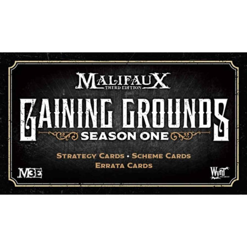 Malifaux 3E: Gaining Grounds Season One