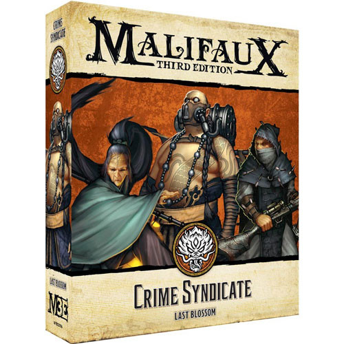 Malifaux 3E: Ten Thunders - Crime Syndicate