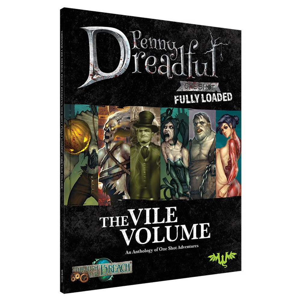 Through The Breach RPG: Penny Dreadful -The Vile Volume