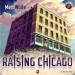 Raising Chicago