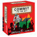 Commit to the Bit (G)