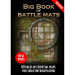 Big Book of Battle Mats (Revised)