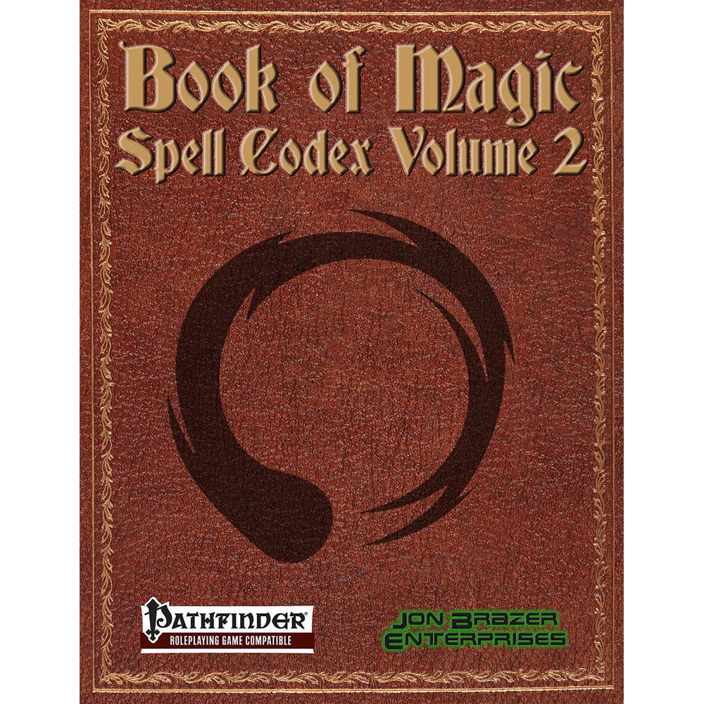 Book of Magic: Spell Codex Volume 2 (Pathfinder 1E Compatible) (Last Chance)