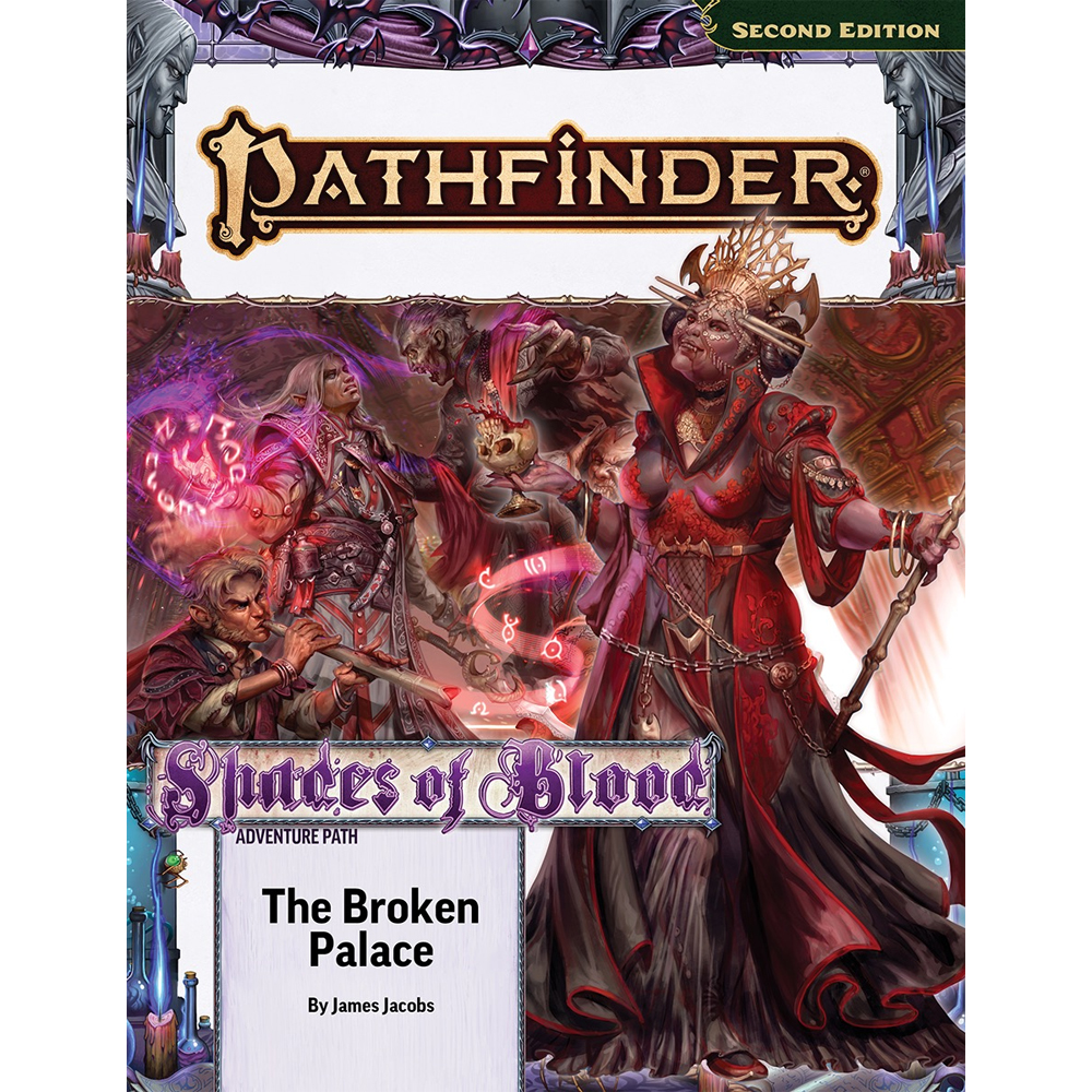 Pathfinder 2E RPG: Adventure Path - The Broken Palace (Shades of Blood 2 of 3) (New Arrival)