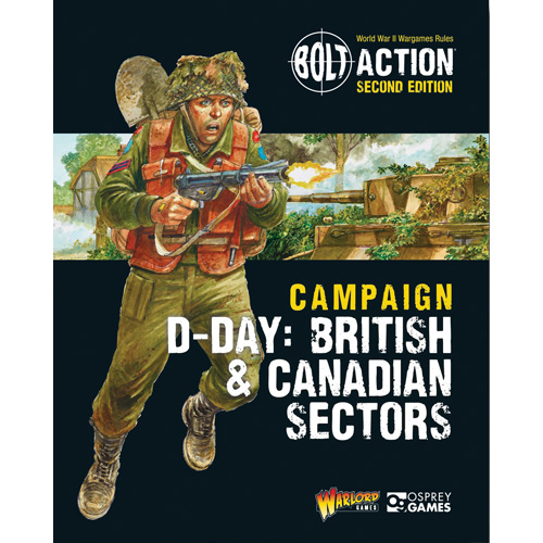 Bolt Action: Campaign - D-Day British & Canadian Sectors (Softcover) (Game On! Sale)
