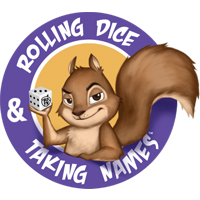 Rolling Dice and Taking Names